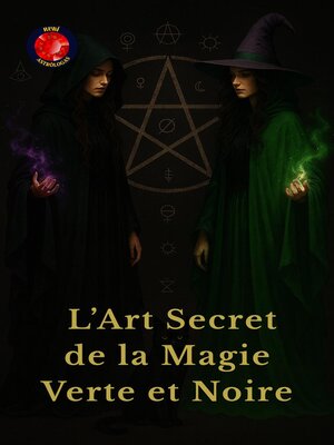 cover image of L'Art Secret de la Magie Verte et Noire